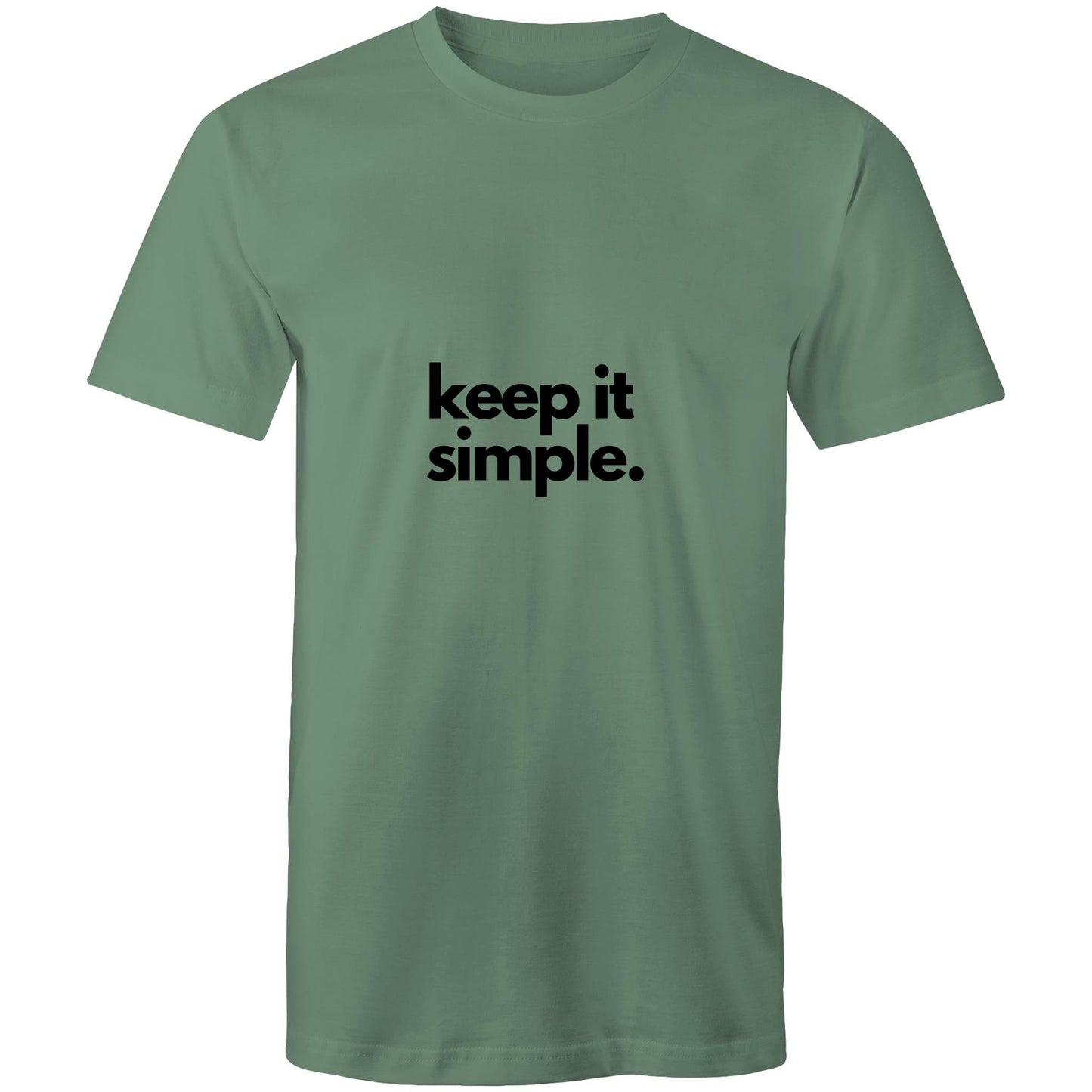 keep it simple T-Shirt