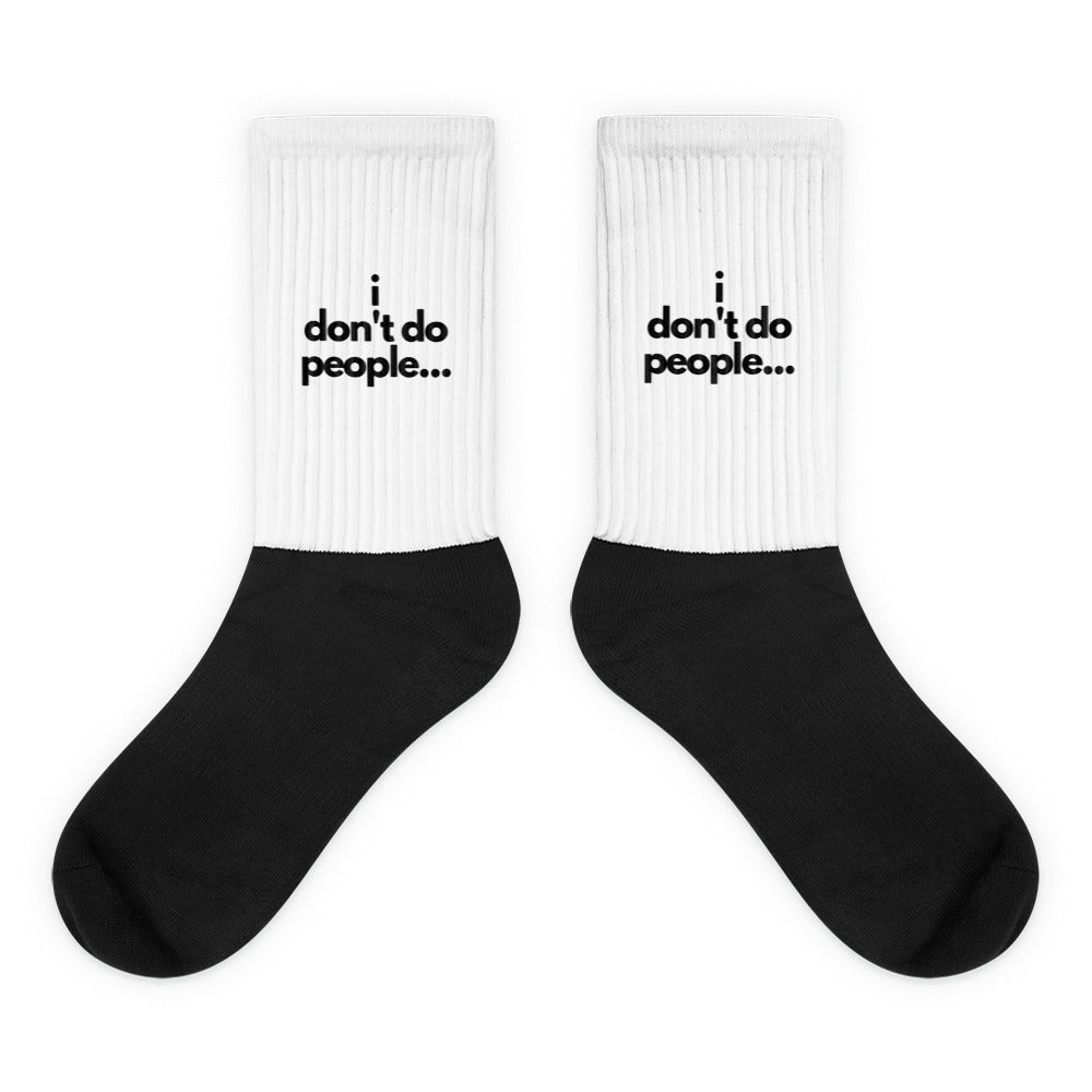 i don't do people Socks
